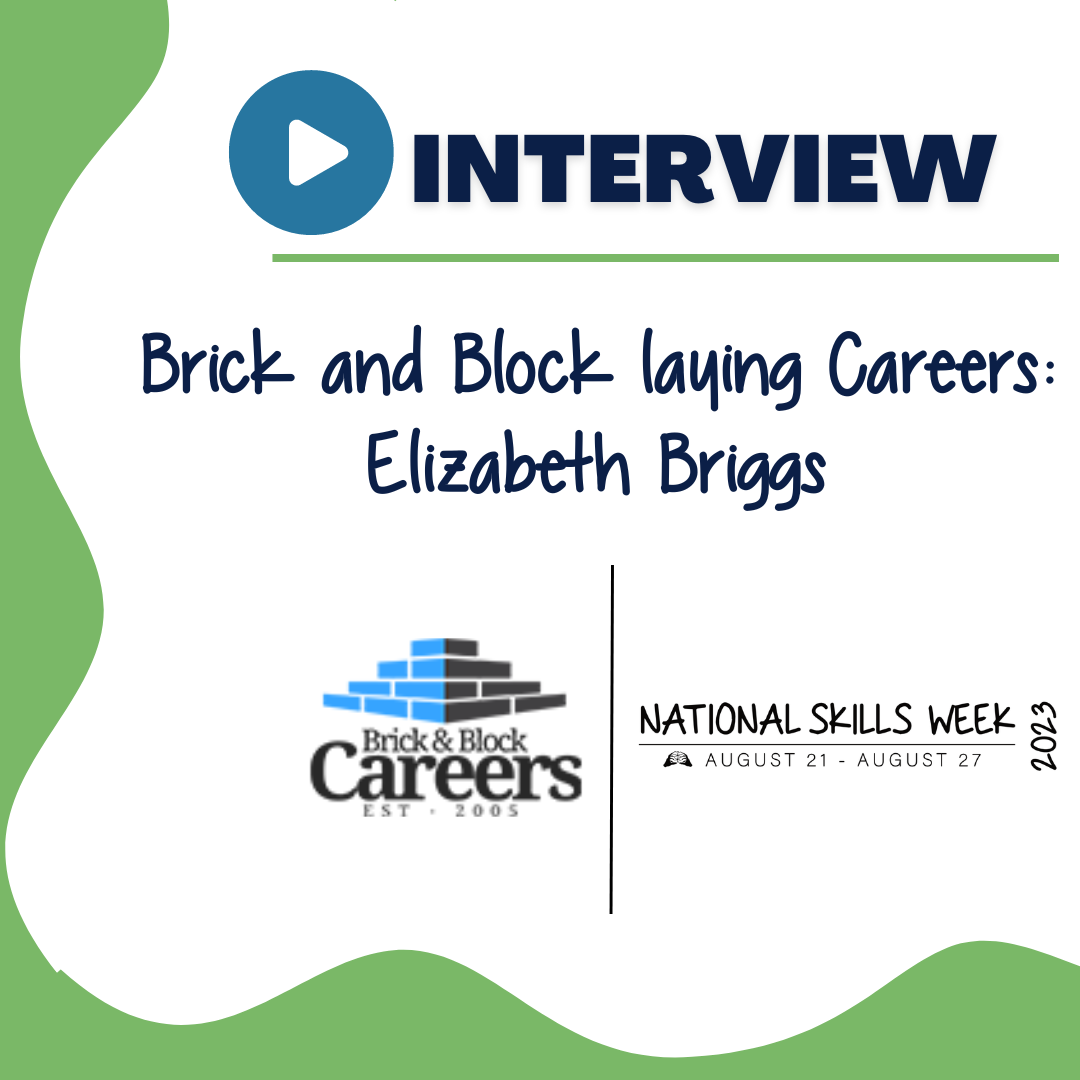 Brick and Block laying careers Interview with Elizabeth Briggs
